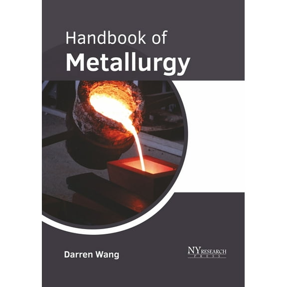 Handbook of Metallurgy, (Hardcover)
