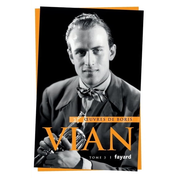 Oeuvres complÃ¨tes, tome 3, (Paperback)