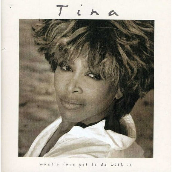 Tina Turner - What's Love Got to Do With It Soundtrack - Music & Performance - CD