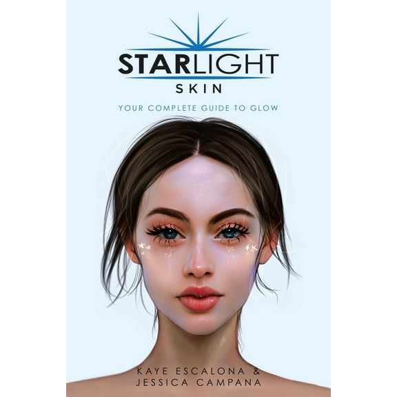 Starlight Skin : Your Complete Guide to Glow
