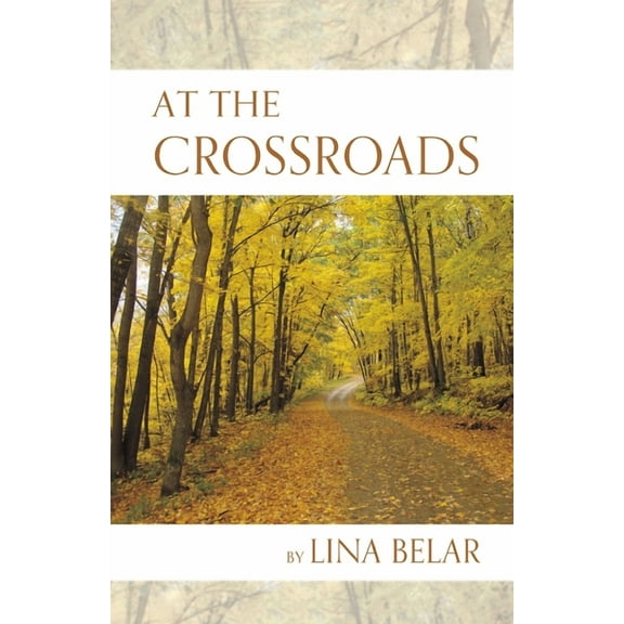 At the Crossroads, (Paperback)
