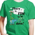 thumbnail image 3 of Dr. Seuss - Fun To Be Done - Toddler And Youth Short Sleeve Graphic T-Shirt, 3 of 6