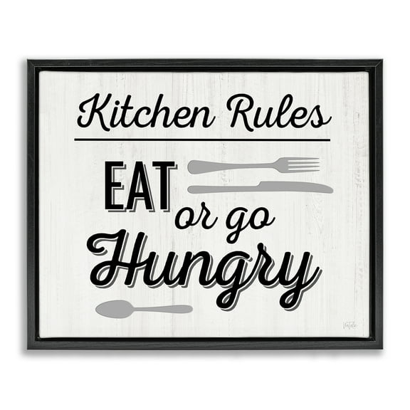 Stupell Industries Kitchen Rules or Go Hungry Food & Beverage Painting Black Floater Framed Canvas Art Print Wall Art, 21 x 17