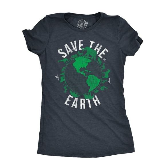 Womens Save The Earth T Shirt Funny Awesome Earth Day Mother Nature Animal Lover Tee for Ladies Womens Graphic Tees