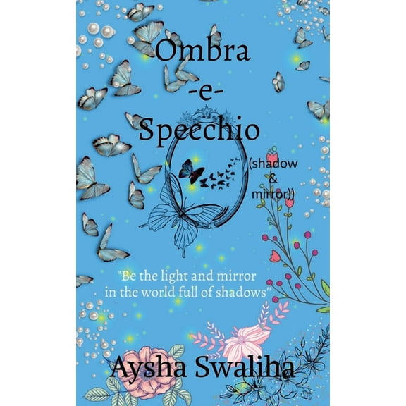 Ombra-e-specchio (shadow & mirror), (Paperback)