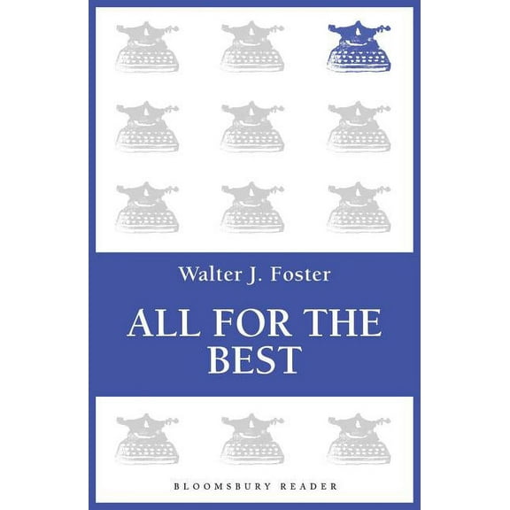 All for the Best, (Paperback)