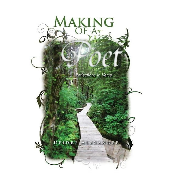 Making of a Poet : Reflections in Verse (Hardcover)