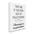 thumbnail image 3 of Stupell Industries No Toilet Paper Humorous Bathroom Fancy Lettering Graphic Art Gallery Wrapped Canvas Print Wall Art, Design by Lettered and Lined, 3 of 5
