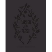 Garden of Flesh