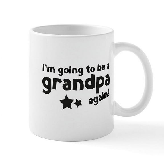 CafePress - I'm Going To Be A Grandpa Again Mug - 11 oz Ceramic Mug - Novelty Coffee Tea Cup