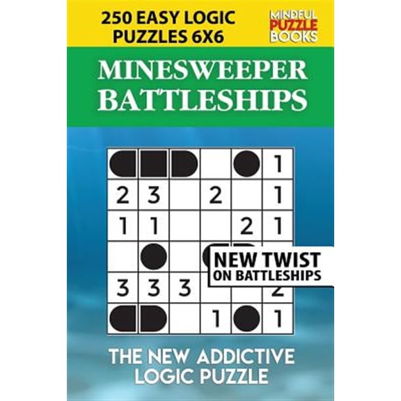 Pre-Owned Minesweeper Battleships: 250 Easy Logic Puzzles 6x6