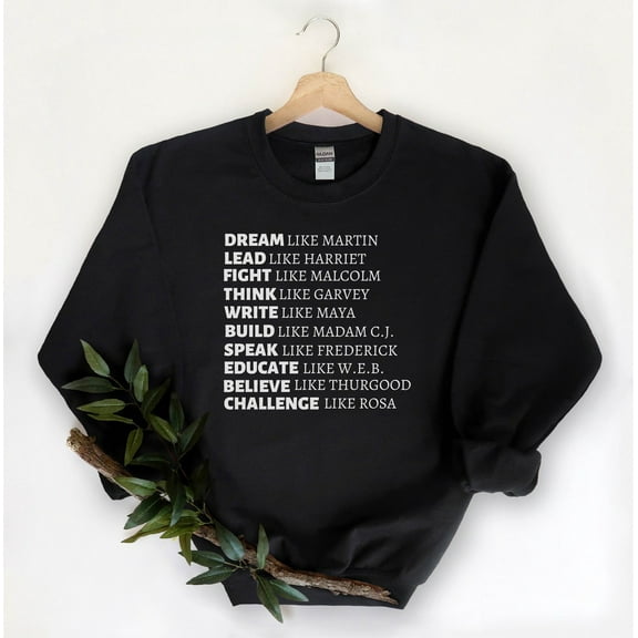 Black History Sweatshirt, Dream Like Martin Sweatshirt, Black Lives Matter, Equality Hoodie, Black History Month, BLM Shirt Gift
