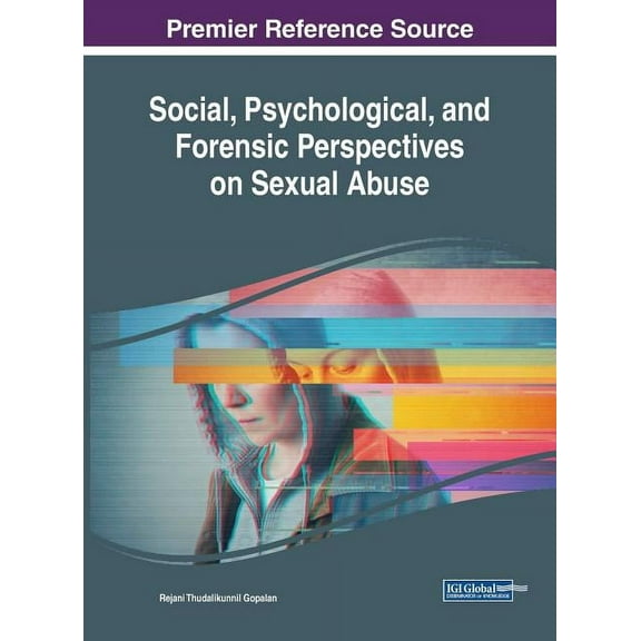 Social, Psychological, and Forensic Perspectives on Sexual Abuse (Hardcover)