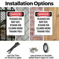 thumbnail image 3 of (2 Pack) Please Do Not Sit Stand Or Climb OSHA Danger Sign 10 Inch X 14 Inch Indoor / Outdoor Rust-Free Aluminum Metal Signs for Workplace, Workshop, and Construction Site, Made in the, 3 of 8