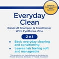thumbnail image 2 of Equate 2-in-1 Everyday Clean Dandruff Shampoo and Conditioner, With Pyrithione Zinc for Scalp & Hair, Compare to Head & Shoulders® Active Ingredient, 32.1 fl oz, 2 of 9