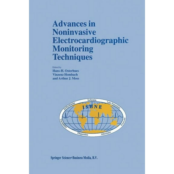 Developments in Cardiovascular Medicine Advances in Noninvasive Electrocardiographic Monitoring Techniques, Book 229, (Paperback)