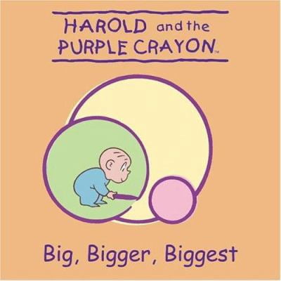 Pre-Owned Harold and the Purple Crayon: Big, Bigger, Biggest! (Unknown) 006054368X 9780060543686