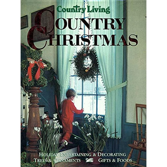 Pre-Owned Country Living Country Christmas (Hardcover) 0688097383 9780688097387