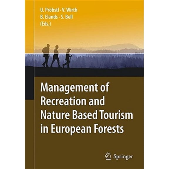 Pre-Owned Management of Recreation and Nature Based Tourism in European Forests, (Hardcover)
