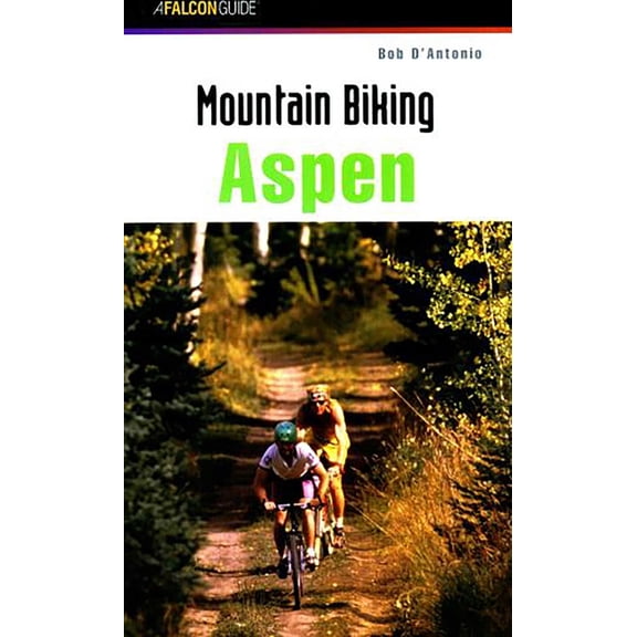Regional Mountain Biking Aspen, (Paperback)
