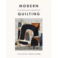 thumbnail image 2 of Modern Quilting : a contemporary guide to quilting by hand (Paperback), 2 of 3