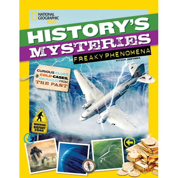 Pre-Owned History's Mysteries: Freaky Phenomena: Curious Clues, Cold Cases, and Puzzles from the Past (Paperback) 1426331649 9781426331640