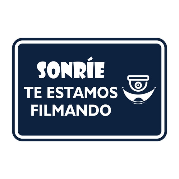 Signs ByLITA Classic Framed Sonríe, te estamos filmando Graphic Spanish Security Sign (Navy Blue / White) - Large