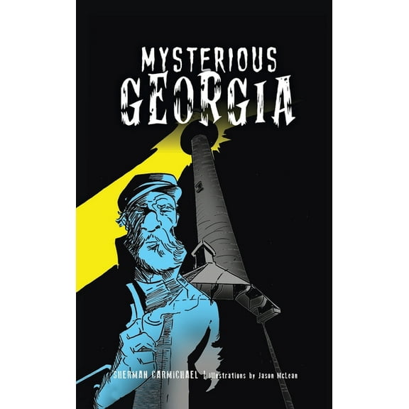 American Legends Mysterious Georgia, (Hardcover)