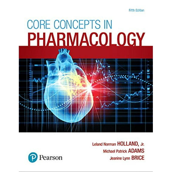 Pre-Owned Core Concepts in Pharmacology (Paperback) 0134514165 9780134514161