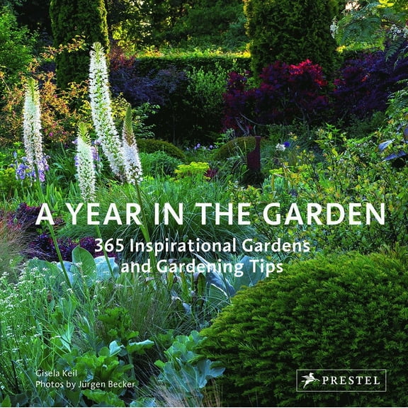 Pre-Owned A Year in the Garden : 365 Inspirational Gardens and Gardening Tips (Hardcover)
