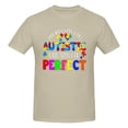 thumbnail image 5 of Doctors Says I Am Autistic Mom Says I Am Perfect Men'S Basic Short Sleeve T-Shirt Natural 3x-Large, 5 of 5