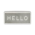 thumbnail image 3 of Contemporary Home Living Rectangular Raised Hello Metal Sign - 8.5", 3 of 5
