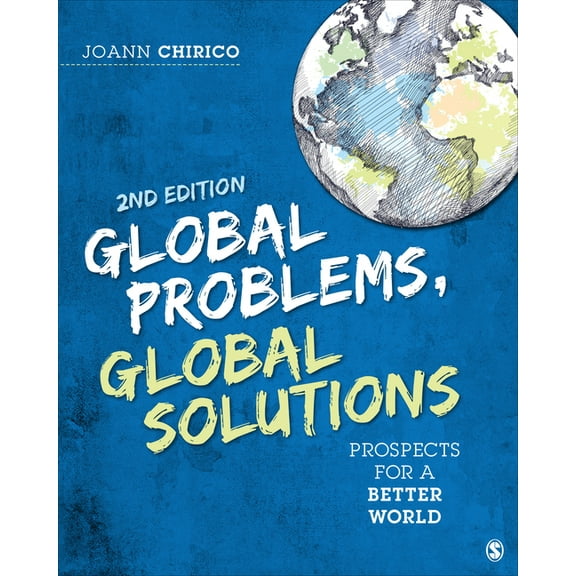 Global Problems, Global Solutions: Prospects for a Better World, (Paperback)