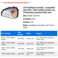 thumbnail image 2 of Left Headlight Assembly - Compatible with 2004 - 2005 Cadillac DeVille 4.6L V8 Naturally Aspirated DOHC GAS, 2 of 2