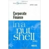 Pre-Owned Corporate Finance in a Nutshell (Paperback) 0314908781 9780314908780