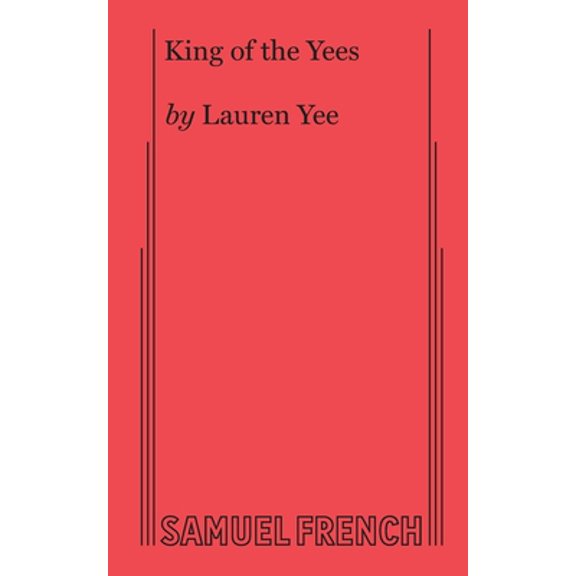 Pre-Owned King of the Yees (Paperback) 0573707251 9780573707254