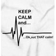 thumbnail image 2 of Keep Calm Funny EMT Humor Sweatshirt for Men or Women Brisco Brands L, 2 of 6