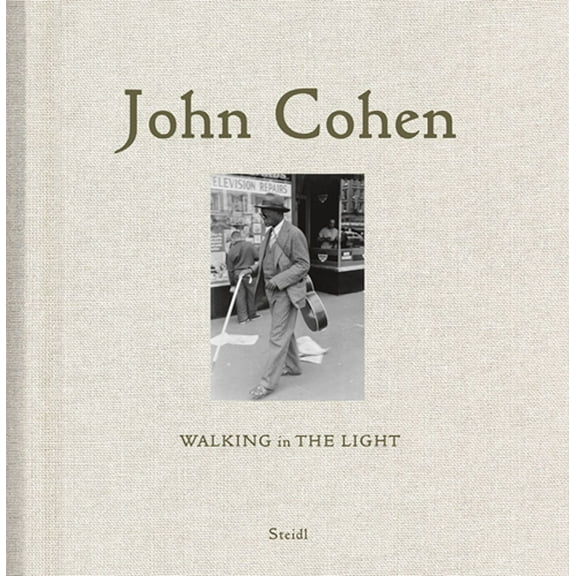 John Cohen : Walking in the Light