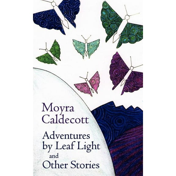 Adventures by Leaf Light and Other Stories (Paperback)