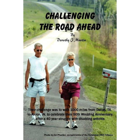 Challenging the Road Ahead, (Paperback)