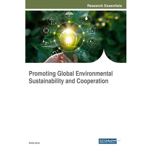 Promoting Global Environmental Sustainability and Cooperation (Hardcover)