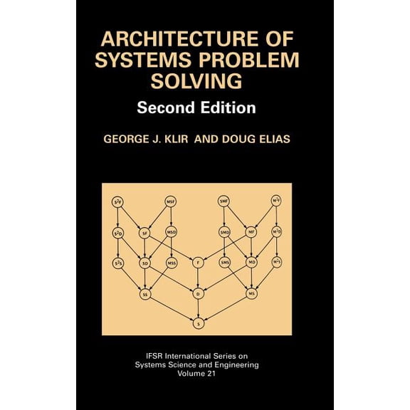 Ifsr International Systems Science and S Architecture of Systems Problem Solving, Book 21, (Hardcover)