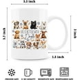 thumbnail image 5 of Cute Dog Mug, Dog Coffee Mug, Dog Mugs for Dog Lovers, Dog Mom Gifts, Gifts for Dog Lovers Women Girls, Dog Owner Gifts, Life is Better With Dogs Ceramic Coffee Mug 11 oz, 5 of 5