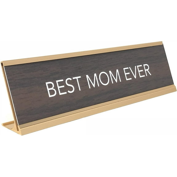 LEMONSODA Gold and Brown Desk Sign - (Best Mom Ever)