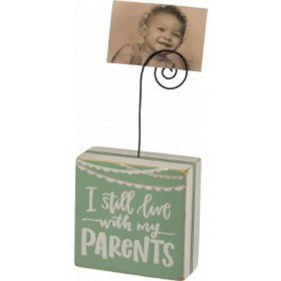 New Primitives by Kathy Wood Photo Box Sign, I Still Live With My Parents