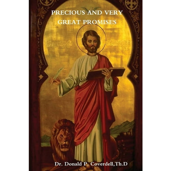 Precious And Very Great Promises, (Paperback)