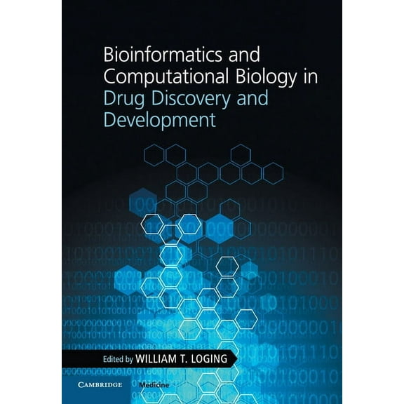 Bioinformatics and Computational Biology in Drug Discovery and Development, (Paperback)