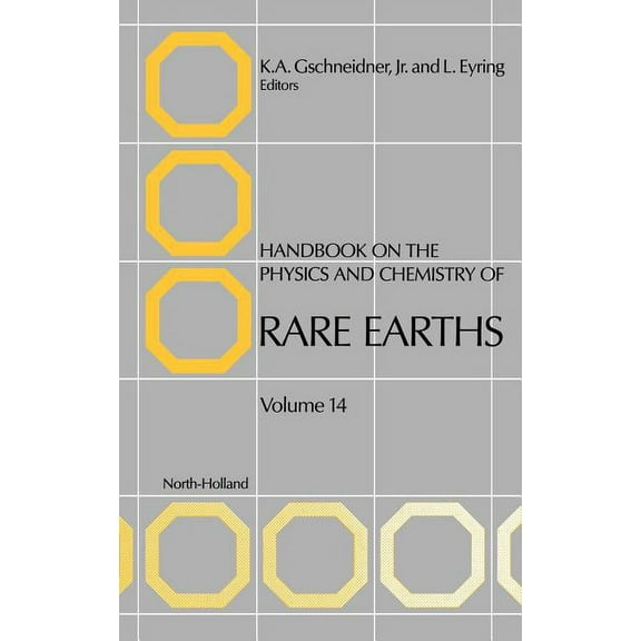 Handbook on the Physics and Chemistry of Handbook on the Physics and Chemistry of Rare Earths: Volume 14, Book 14, (Hardcover)