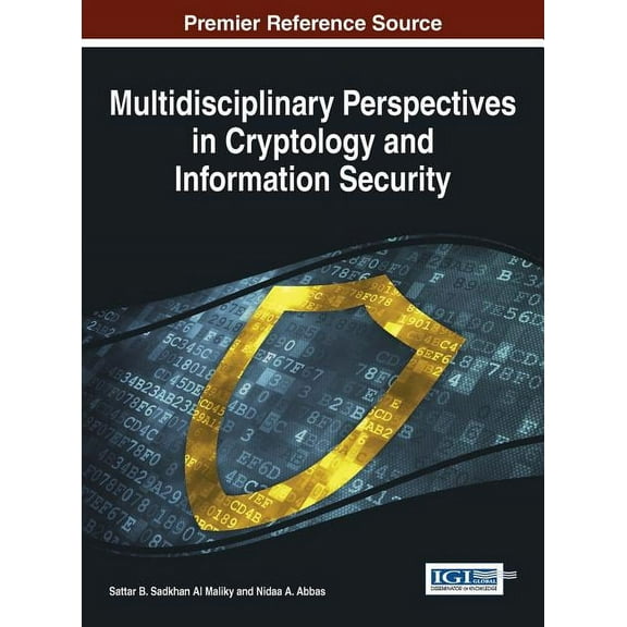 Multidisciplinary Perspectives in Cryptology and Information Security, (Hardcover)
