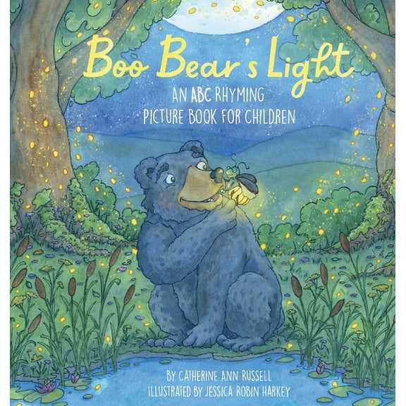 Boo Bear's Light: An A B C Rhyming Picture Book for Children, (Hardcover)
